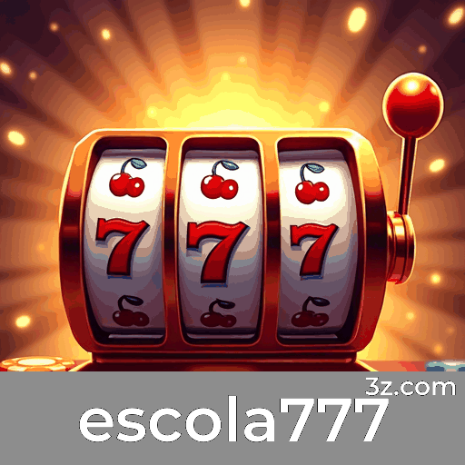 escola777: Seu Cassino Online Confiável e Rápido