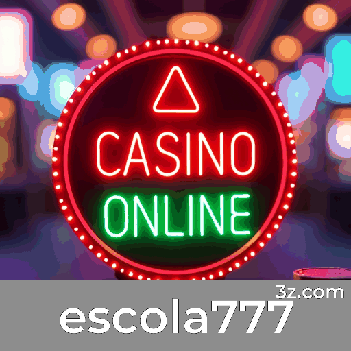 escola777: Seu Cassino Online Confiável e Rápido